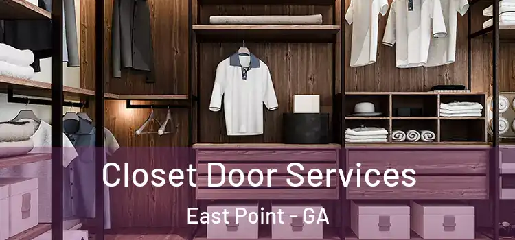  Closet Door Services East Point - GA