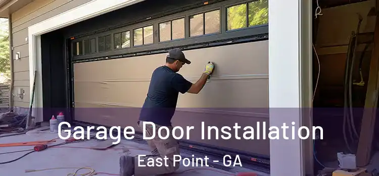  Garage Door Installation East Point - GA