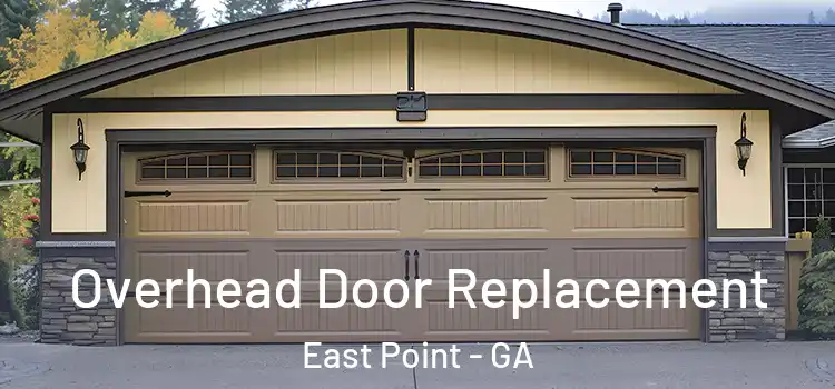  Overhead Door Replacement East Point - GA
