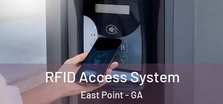 RFID Access System East Point - GA